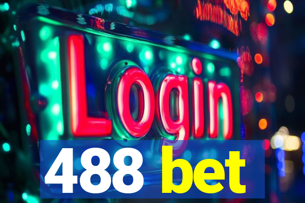 488 bet